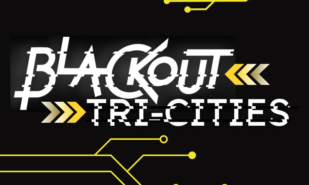 Blackout Tri-Cities 1000x600 Blackout Tri-Cities 1000x600